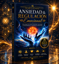 Ebook Ansiedad y Regulación Emocional - técnicas para manejar la ansiedad en español

