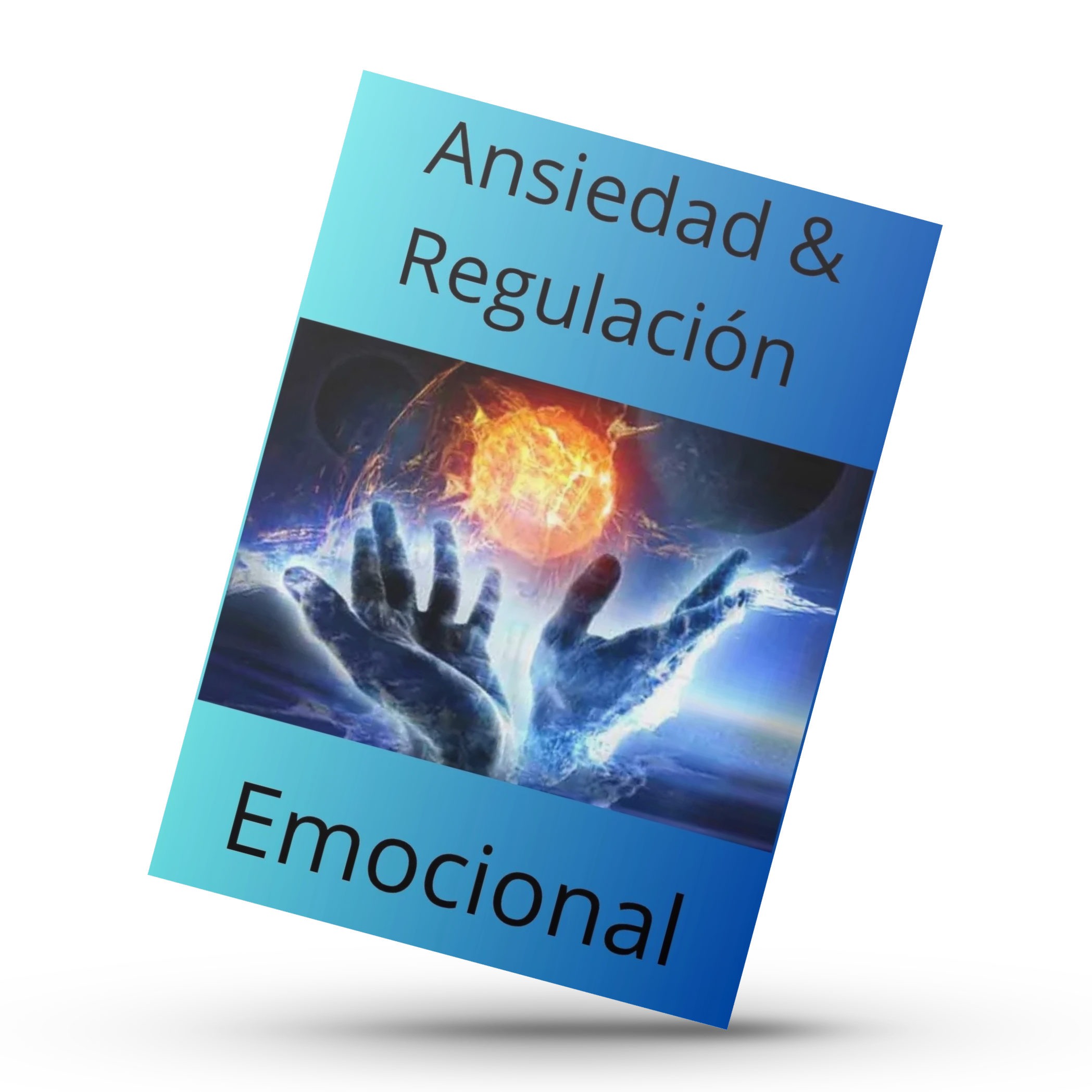 Ansiedad & Regulación Emocional